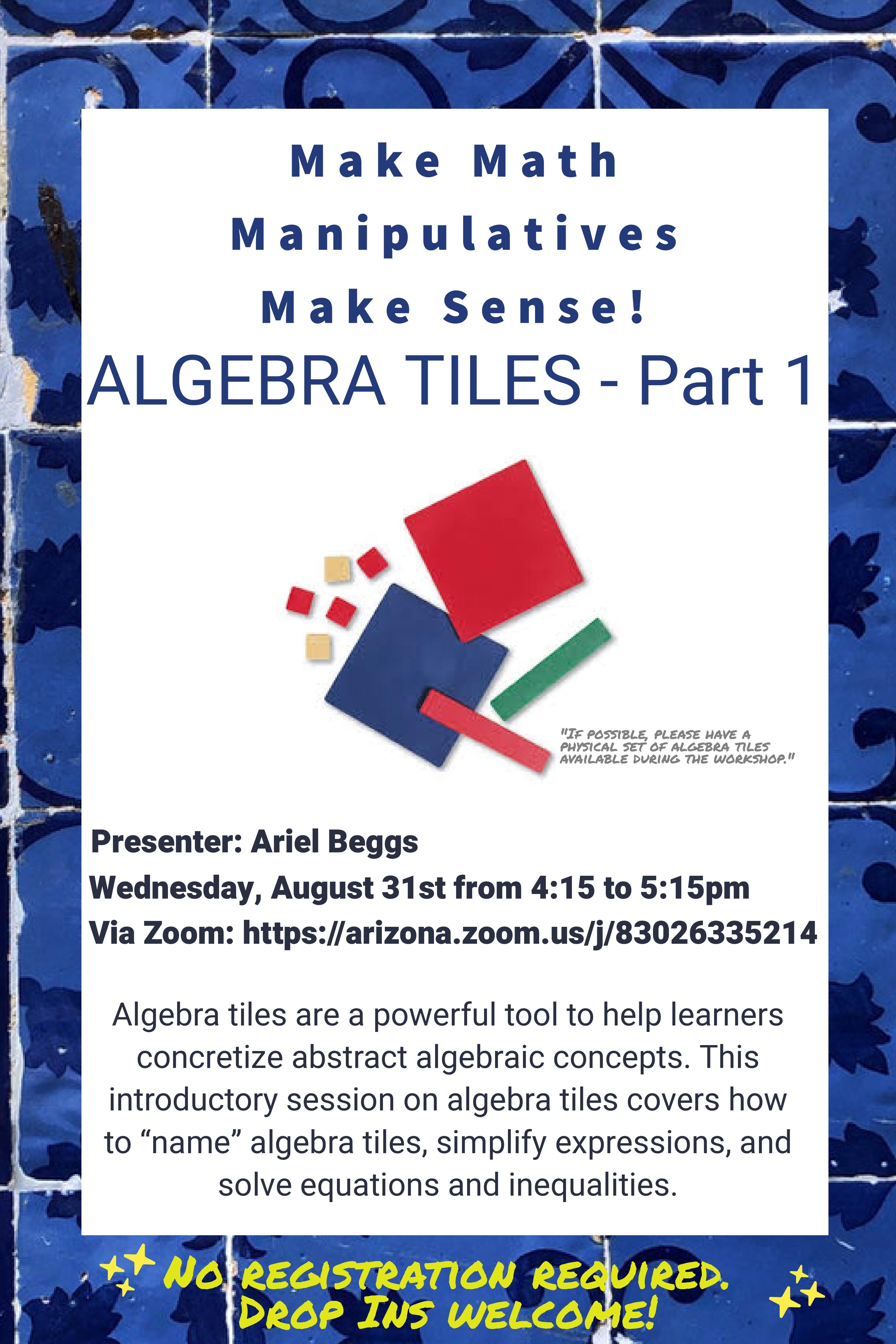 Algebra Tiles Flyer